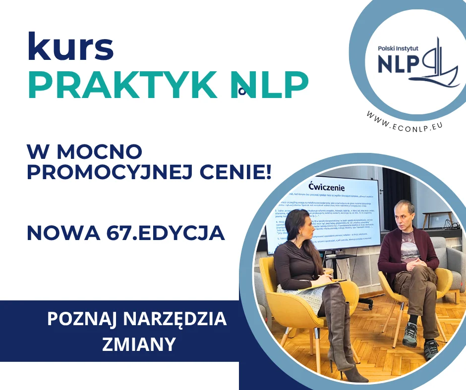 Kurs Praktyk NLP w Warszawie – trwa nabór i promocja Early Bird
