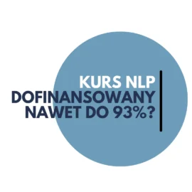 Praktyk NLP z dofinansowaniem – kolejna edycja w Łodzi, nabór staruje już w czerwcu!